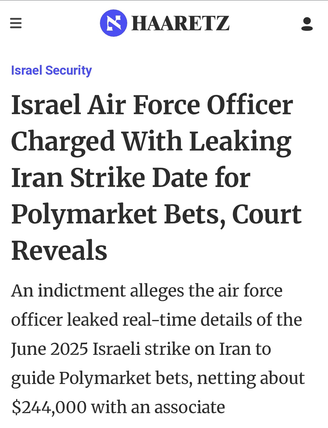 هآرتس: ضابط في سلاح الجو الإسرائيلي متهم بتسريب موعد الضربة على إيران للمراهنة على موقع بولي ماركت